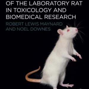 Anatomy and Histology of the Laboratory Rat in Toxicology and Biomedical Research