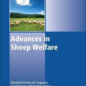 Woodhead publishing series in food science technology and nutrition Advances in farm animal welfare series