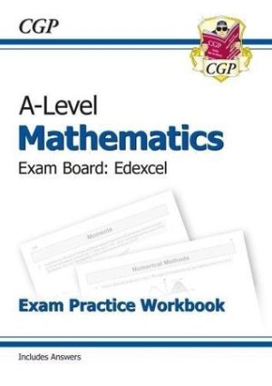 A Level Maths for Edexcel Year 1 & 2 Exam Practice Workbook