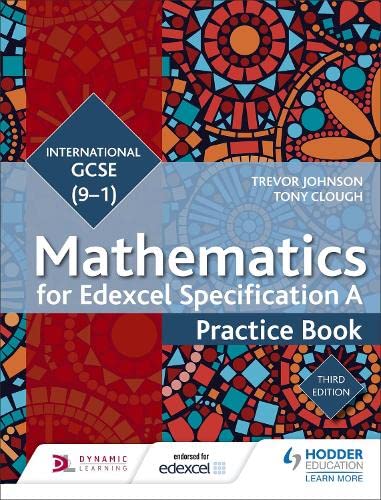 Edexcel International GCSE 9 1 Mathematics Practice Book 3rd Edition
