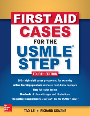First Aid Cases for the USMLE Step 1 4th Edition