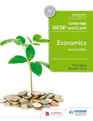Cambridge IGCSE and O Level Economics Study and Revision Guide 2nd edition