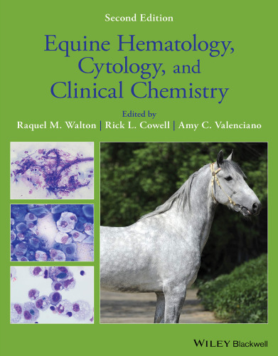 Equine Hematology Cytology and Clinical Chemistry 2nd Edition