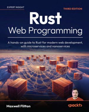 Rust Web Programming 3rd Edition