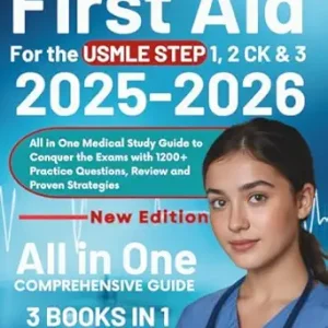 First Aid for the USMLE Step 1 2 CK & 3 2025 2026