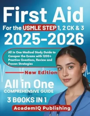 First Aid for the USMLE Step 1 2 CK & 3 2025 2026