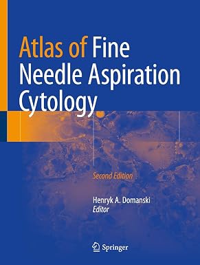Atlas of Fine Needle Aspiration Cytology 2nd Edition
