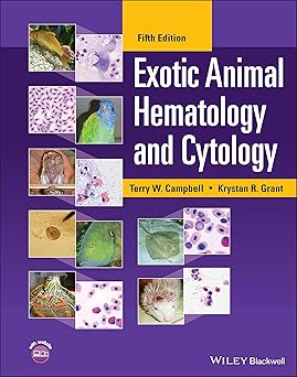 Exotic Animal Hematology and Cytology 5 Edition