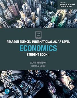Edexcel International AS Level Economics Student Book