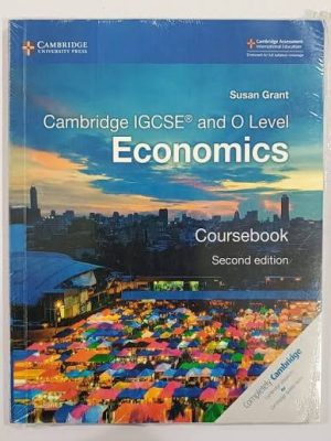 Cambridge IGCSE and O Level Economics Coursebook 2nd Edition