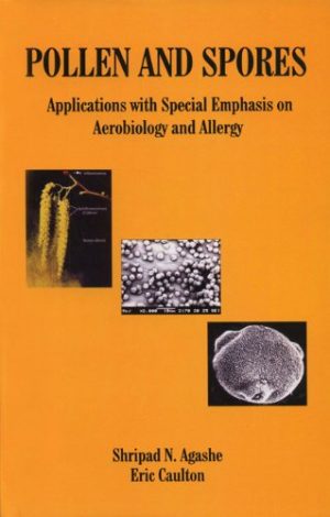 Pollen and Spores Applications with Special Emphasis on Aerobiology and Allergy