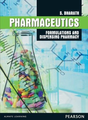 Pharmaceutics Formulations and dispensing pharmacy