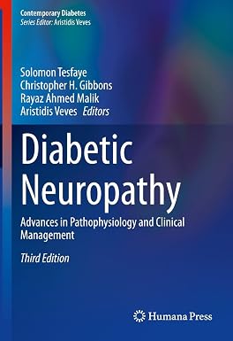 Diabetic Neuropathy Advances in Pathophysiology and Clinical Management 3rd Edition