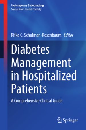 Diabetes Management in Hospitalized Patients A Comprehensive Clinical Guide