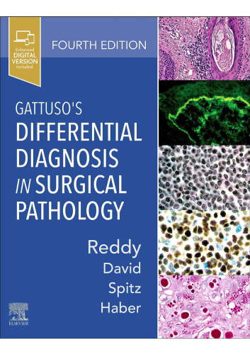 Gattusos Differential Diagnosis in Surgical Pathology 4th Edition