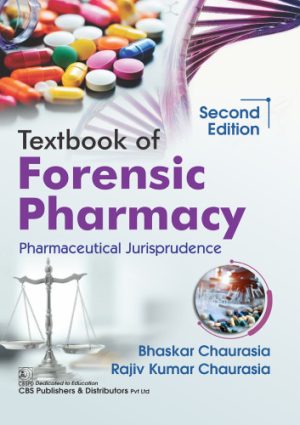 Textbook of Forensic Pharmacy 2nd Edition