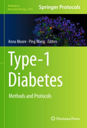 Type 1 Diabetes Methods and Protocols