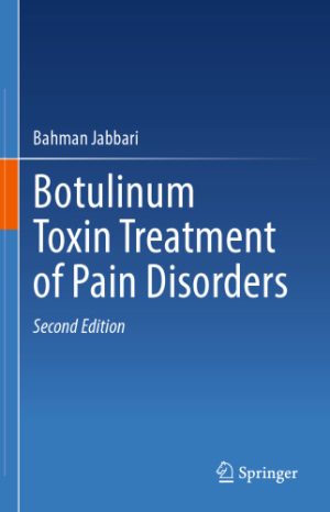 Botulinum Toxin Treatment of Pain Disorders 2nd Edition