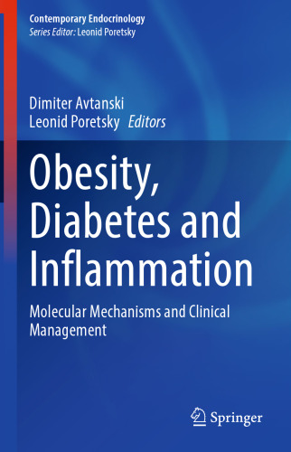 Obesity Diabetes and Inflammation Molecular Mechanisms and Clinical Management