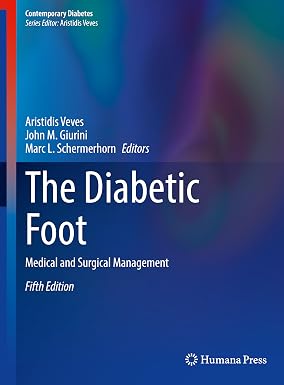 The Diabetic Foot Medical and Surgical Management 5th Edition
