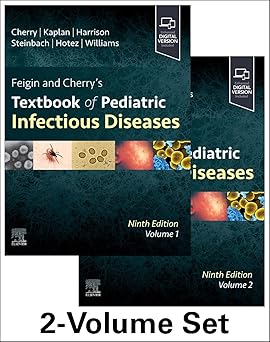 Feigin and Cherrys Textbook of Pediatric Infectious Diseases 9th Edition 2 Volume Set