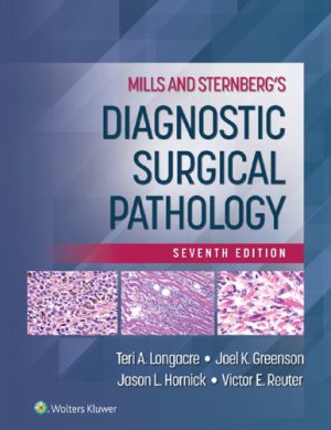 Mills and Sternbergs Diagnostic Surgical Pathology 7th Edition