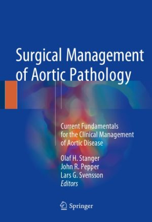 Surgical Management of Aortic Pathology