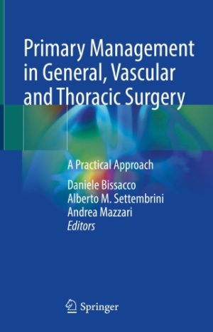 Primary Management in General Vascular and Thoracic Surgery